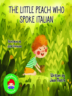 cover image of The Little Peach Who Spoke Italian